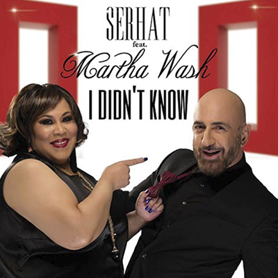 Serhat feat. Martha Wash - I Didn't Know