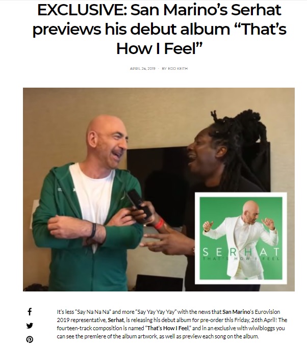 EXCLUSIVE : San Marino' Serhat previevs his debut album "That's How I Feel" - 24.04.2019 - wiwiblogs.com